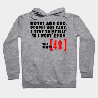 The First 48 Hoodie